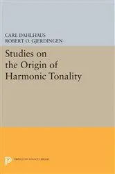 Book cover of Studies on the Origin of Harmonic Tonality by Carl Dahlhaus