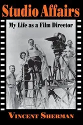Book cover of Studio Affairs by Vincent Sherman
