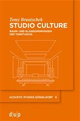 Book cover of Studio Culture by Tomy Brautschek