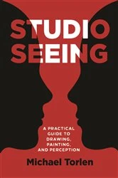 Book cover of Studio Seeing by Michael Torlen