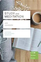 Book cover of Study and Meditation (Lifebuilder Study Guides) by Jan Johnson