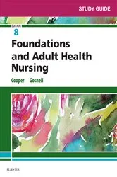 Book cover of Study Guide for Foundations and Adult Health Nursing - E-Book (8th ed.) by Cooper MSN, RN, Kim