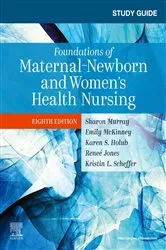 Book cover of Study Guide for Foundations of Maternal-Newborn and Women's Health Nursing - E-Book (8th ed.) by Murray MSN, RN, C, Sharon Smith
