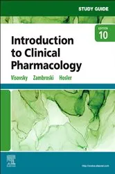 Book cover of Study Guide for Introduction to Clinical Pharmacology E-Book (10th ed.) by Visovsky PhD, RN, ACNP-BC, FAAN, Constance G