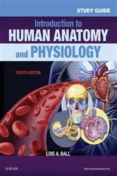 Book cover of Study Guide for Introduction to Human Anatomy and Physiology - E-Book (4th ed.) by Lois A Ball