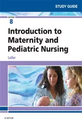 Book cover of Study Guide for Introduction to Maternity and Pediatric Nursing - E-Book (8th ed.) by Leifer MA, RN, CNE, Gloria