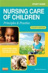 Book cover of Study Guide for Nursing Care of Children - E-Book (4th ed.) by James PhD, RN, Susan Rowen