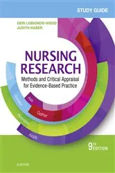 Book cover of Study Guide for Nursing Research - E-Book (9th ed.) by LoBiondo-Wood PhD, RN, FAAN, Geri
