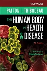 Book cover of Study Guide for The Human Body in Health & Disease - E-Book (7th ed.) by Kevin T. Patton PhD