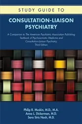 Book cover of Study Guide to Consultation-Liaison Psychiatry by Philip R. Muskin