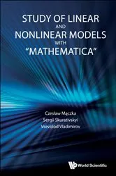 Book cover of Study Of Linear And Nonlinear Models With 