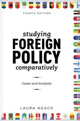 Book cover of Studying Foreign Policy Comparatively (4th ed.) by Laura Neack