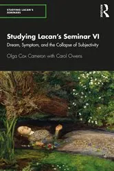 Book cover of Studying Lacan’s Seminar VI by Olga Cox Cameron