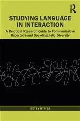 Book cover of Studying Language in Interaction by Betsy Rymes