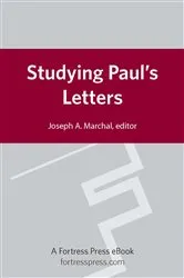 Book cover of Studying Paul's Letters by Joseph A. Marchal