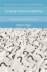 Book cover of Studying Political Leadership by Robert Elgie