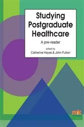 Book cover of Studying Postgraduate Healthcare by Catherine Hayes