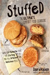 Book cover of Stuffed: The Ultimate Comfort Food Cookbook by Dan Whalen