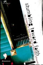Book cover of Stumbling toward Faith by Renée N. Altson