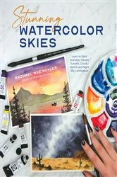 Book cover of Stunning Watercolor Skies by Rachael Mae Moyles