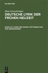 Book cover of Sturm und Drang: Göttinger Hain und Grenzgänger by Hans-Georg Kemper