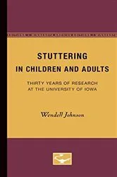Book cover of Stuttering in Children and Adults by Wendell Johnson