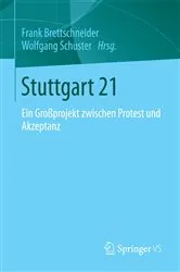 Book cover of Stuttgart 21 by Frank Brettschneider