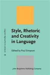 Book cover of Style, Rhetoric and Creativity in Language by Unknown