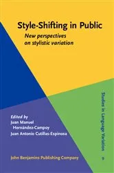 Book cover of Style-Shifting in Public by Juan Manuel Hernández-Campoy