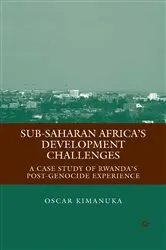 Book cover of Sub-Saharan Africa’s Development Challenges by O. Kimanuka