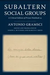 Book cover of Subaltern Social Groups by Antonio Gramsci