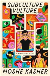 Book cover of Subculture Vulture by Moshe Kasher