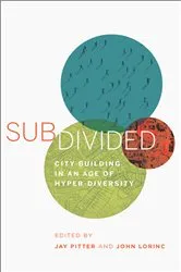 Book cover of Subdivided by Jay Pitter