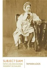 Book cover of Subject Siam by Tamara Loos