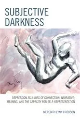 Book cover of Subjective Darkness by Meredith Lynn Friedson