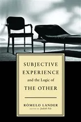 Book cover of Subjective Experience and the Logic of t by Romulo Lander