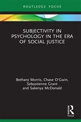 Book cover of Subjectivity in Psychology in the Era of Social Justice by Unknown