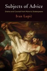 Book cover of Subjects of Advice by Ivan Lupić