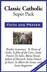 Book cover of Sublime Classic Catholic Super Pack by Brother Lawrence