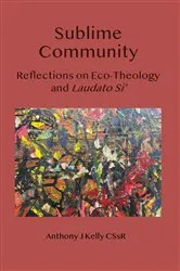 Book cover of Sublime Community by Anthony J. Kelly
