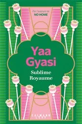 Book cover of Sublime Royaume by Yaa Gyasi