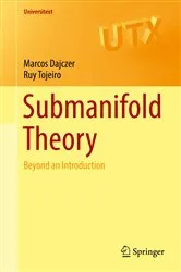 Book cover of Submanifold Theory by Marcos Dajczer