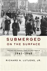 Book cover of Submerged on the Surface by Jr., Richard N. Lutjens,