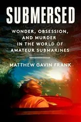 Book cover of Submersed by Matthew Gavin Frank