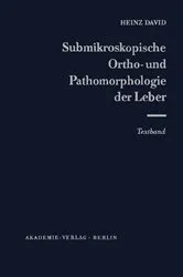 Book cover of Submicroscopic Ortho- and Patho-Morphology of the Liver by Heinz David