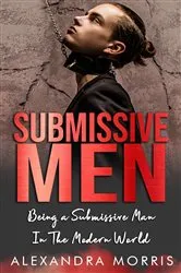 Book cover of Submissive Men by Unknown