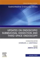 Book cover of Submucosal and Third Space Endoscopy , An Issue of Gastrointestinal Endoscopy Clinics, E-Book by Amrita Sethi MD