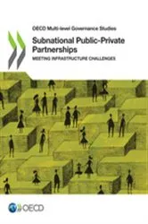 Book cover of Subnational Public-Private Partnerships by OECD Publishing