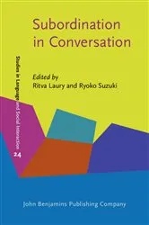 Book cover of Subordination in Conversation by Ritva Laury