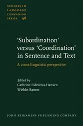 Book cover of 'Subordination' versus 'Coordination' in Sentence and Text by Cathrine Fabricius-Hansen